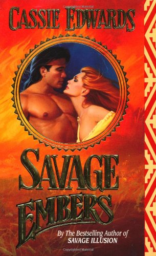 9780843945461: Savage Embers (The savage series)