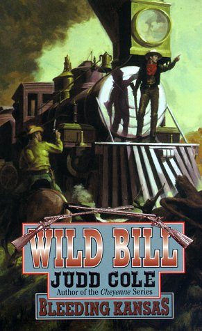 9780843945843: Wild Bill #3: Bleeding Kansas (Wild Bill) (Wild Bill Series, 3)