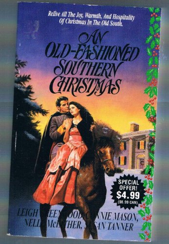 Stock image for An Old-Fashioned Southern Christmas for sale by Faith In Print