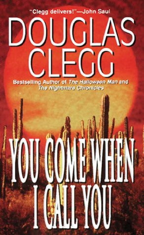 You Come When I Call You (9780843946956) by Clegg, Douglas