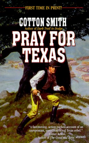 Beispielbild fr Pray for Texas (Leisure Western) zum Verkauf von HPB-Ruby
