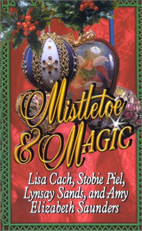 Beispielbild fr Mistletoe and Magic zum Verkauf von Better World Books