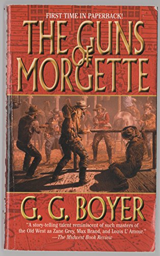 Stock image for The Guns of Morgette for sale by Wonder Book