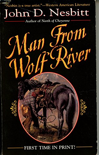 Man from Wolf River (9780843948714) by Nesbitt, John D.