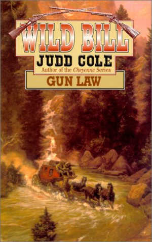 Stock image for Wild Bill: Gun Law (Wild Bill, 8) for sale by Jenson Books Inc