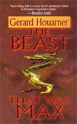 9780843948813: The Beast That Was Max