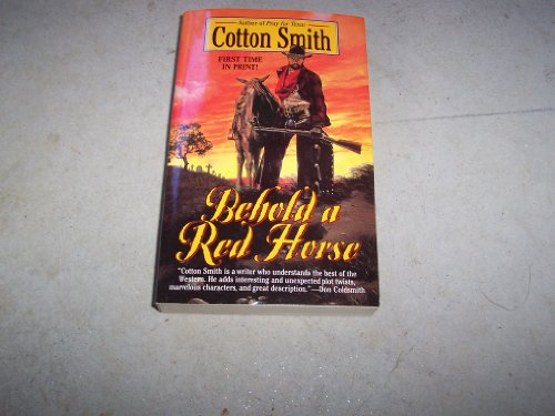 Beispielbild fr Behold a Red Horse zum Verkauf von Books of the Smoky Mountains