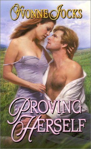 The Rancher's Daughter: Proving Herself (9780843949100) by Jocks, Yvonne