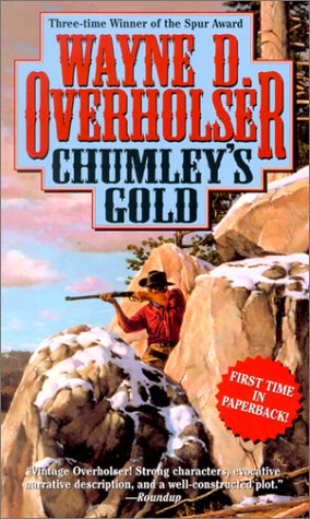 Stock image for Chumley's Gold for sale by Discover Books
