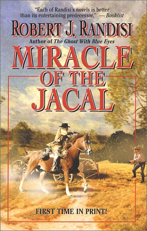 Beispielbild fr Miracle of the Jacal zum Verkauf von SecondSale