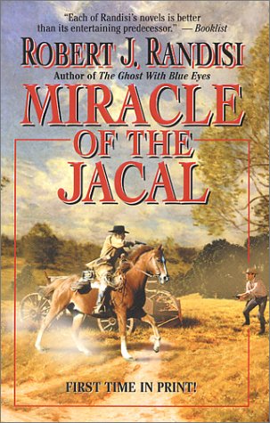 Stock image for Miracle of the Jacal for sale by SecondSale