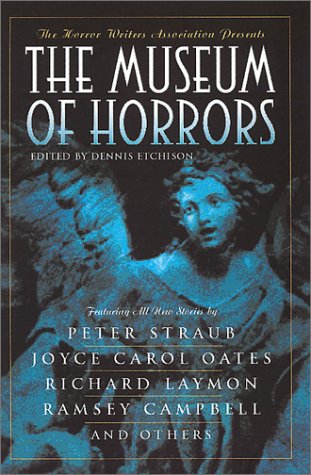 Stock image for The Museum of Horrors for sale by Better World Books: West