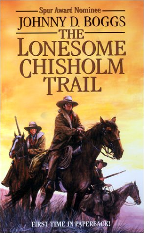 9780843949698: The Lonesome Chisholm Trail: A Western Story