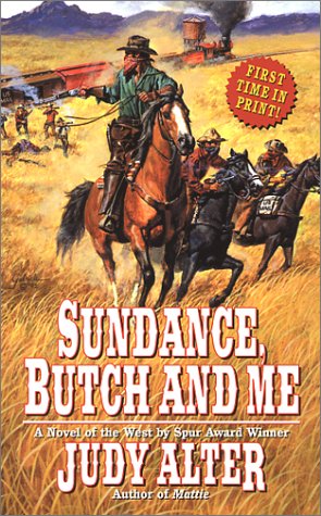 Beispielbild fr Sundance, Butch and Me zum Verkauf von Half Price Books Inc.