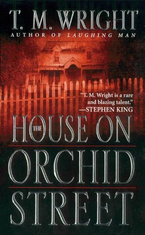 The House on Orchid Street (9780843950908) by Wright, T. M.