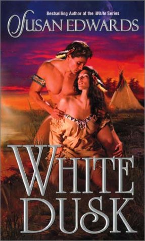 White Dusk (9780843950946) by Edwards, Susan