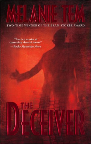 The Deceiver (BEAUTIFUL, AS NEW, UNREAD, TIGHT, SQUARE MASS MARKET PAPERBACK)--FIRST EDITION.