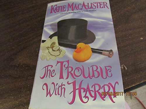 The Trouble With Harry (9780843951448) by MacAlister, Katie