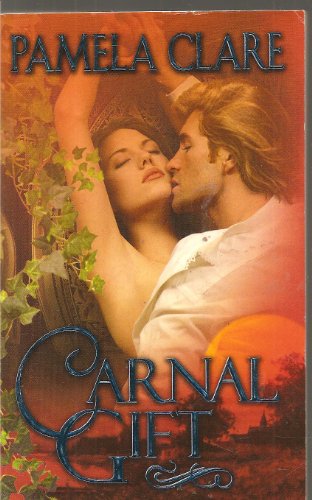 Stock image for Carnal Gift for sale by Once Upon A Time Books