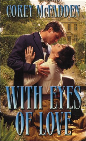 With Eyes of Love (9780843952179) by McFadden, Corey