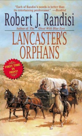 Stock image for Lancaster's Orphans for sale by Better World Books: West