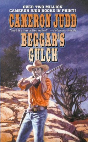 Stock image for Beggar's Gulch for sale by Once Upon A Time Books