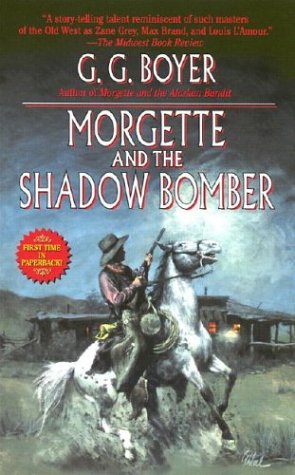 Stock image for Morgette and the Shadow Bomber for sale by Browse Awhile Books