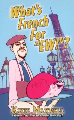 Beispielbild fr What's French For "Ew"? zum Verkauf von Wonder Book