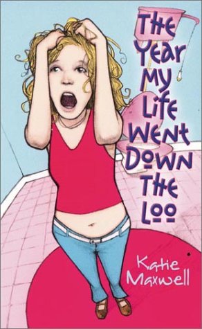 Stock image for The Year My Life Went down the Loo for sale by Better World Books