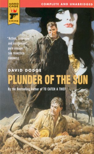 Beispielbild fr Plunder Of The Sun (Hard Case Crime) zum Verkauf von HPB-Emerald