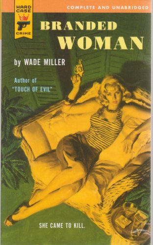 Stock image for Branded Woman (Hard Case Crime (Mass Market Paperback)) for sale by HPB-Emerald