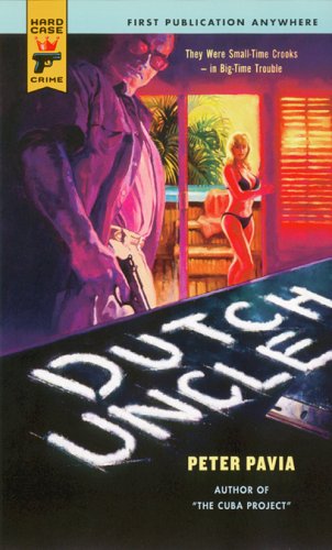 Stock image for Dutch Uncle (Hard Case Crime (Mass Market Paperback)) for sale by Half Price Books Inc.