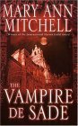 Imagen de archivo de The Vampire De Sade a la venta por Half Price Books Inc.