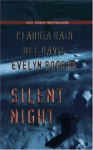 Silent Night (9780843954227) by Dain, Claudia; Davis, Dee; Rogers, Evelyn