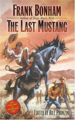 Stock image for The Last Mustang for sale by Bayside Books