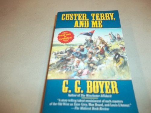 Imagen de archivo de Custer, Terry, and Me a la venta por HPB-Emerald