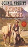Stock image for Rancho Alegre (Leisure Historical Fiction) for sale by Isle of Books