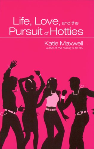 Beispielbild fr Life, Love, and the Pursuit of Hotties zum Verkauf von Better World Books