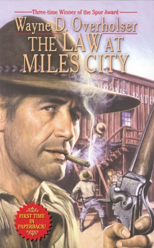 Stock image for The Law at Miles City (Leisure Western) for sale by Discover Books