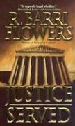 Beispielbild fr Justice Served zum Verkauf von Wonder Book
