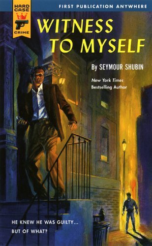 Imagen de archivo de Witness to Myself (Hard Case Crime (Mass Market Paperback)) a la venta por SecondSale