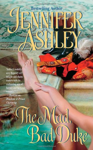 The Mad, Bad Duke (9780843956078) by Ashley, Jennifer