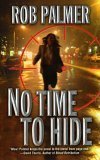 Stock image for No Time to Hide for sale by Hawking Books