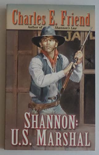 Stock image for Shannon: U.S. Marshal for sale by Vada's Book Store