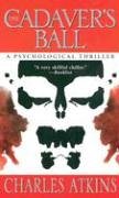 The Cadaver's Ball (9780843957570) by Atkins, Charles