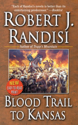 Blood Trail to Kansas (9780843957990) by Randisi, Robert J.