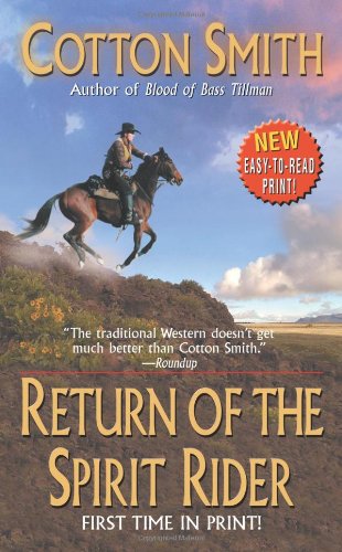 Beispielbild fr Return of the Spirit Rider zum Verkauf von ThriftBooks-Atlanta