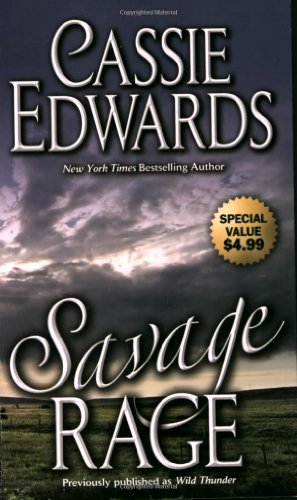 Beispielbild fr Savage Rage (Wild Tribes, Book 2) zum Verkauf von Gulf Coast Books