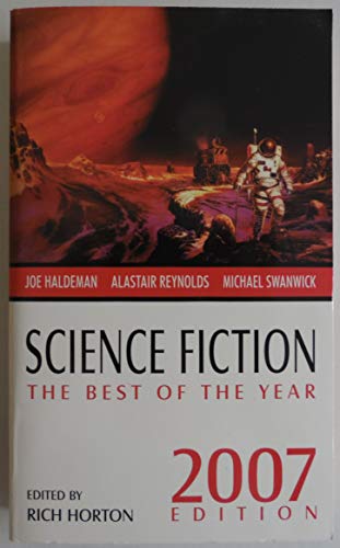 Stock image for Science Fiction 2007 : The Best of the Year for sale by Better World Books