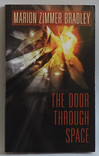 Imagen de archivo de The Door Through Space a la venta por ThriftBooks-Dallas